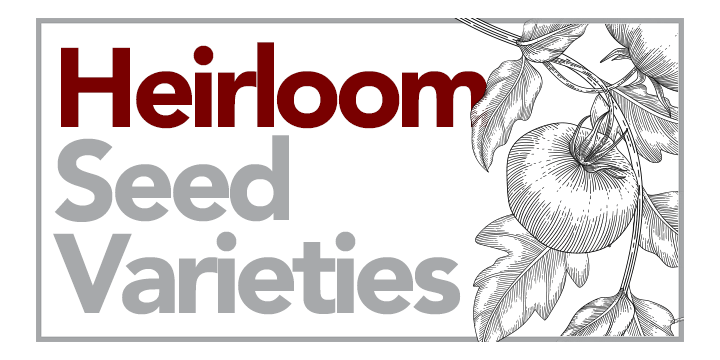 Heirloom Seeds
