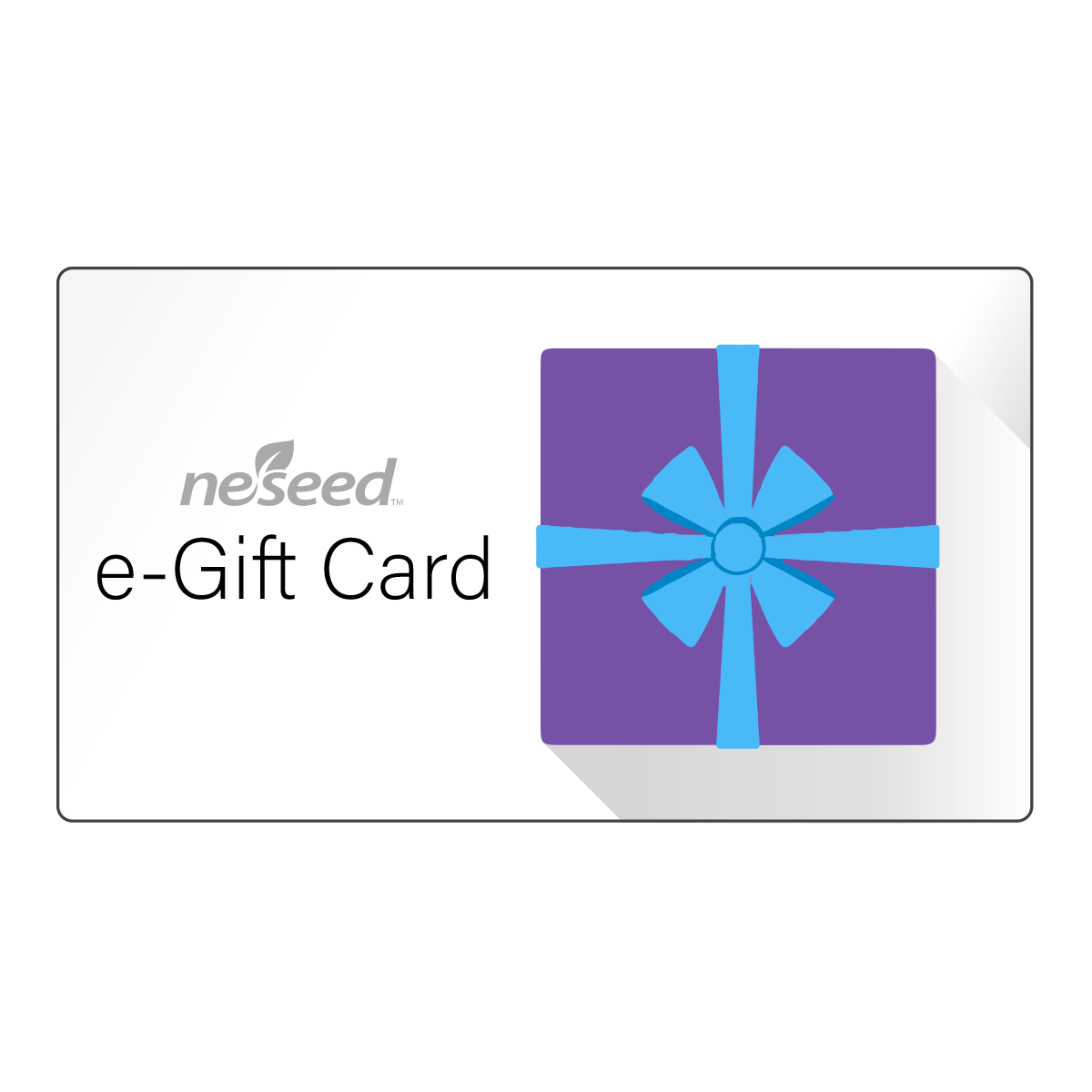 NE Seed e-Gift Card NE Seed e-Gift Card
